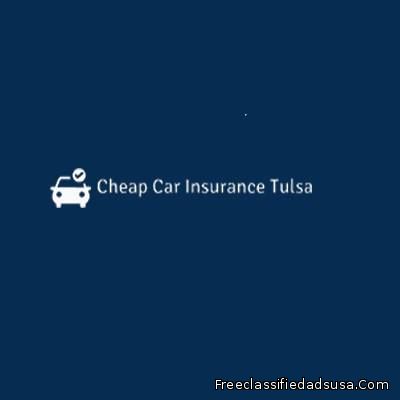 Cheap Car Insurance Tulsa OK