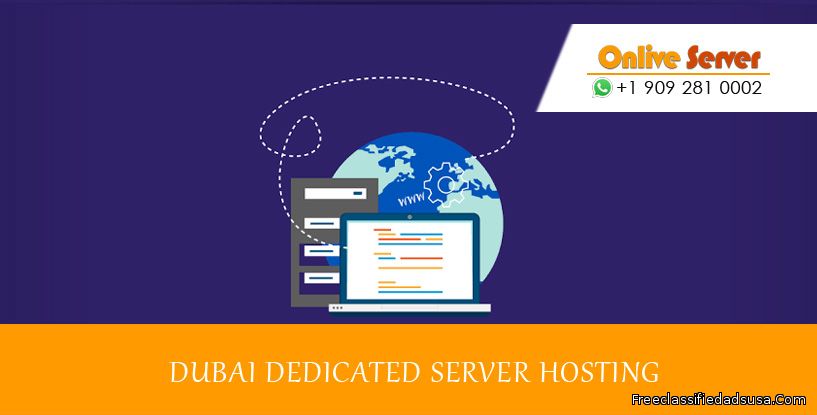 Dubai Dedicated Server by Onlive Server